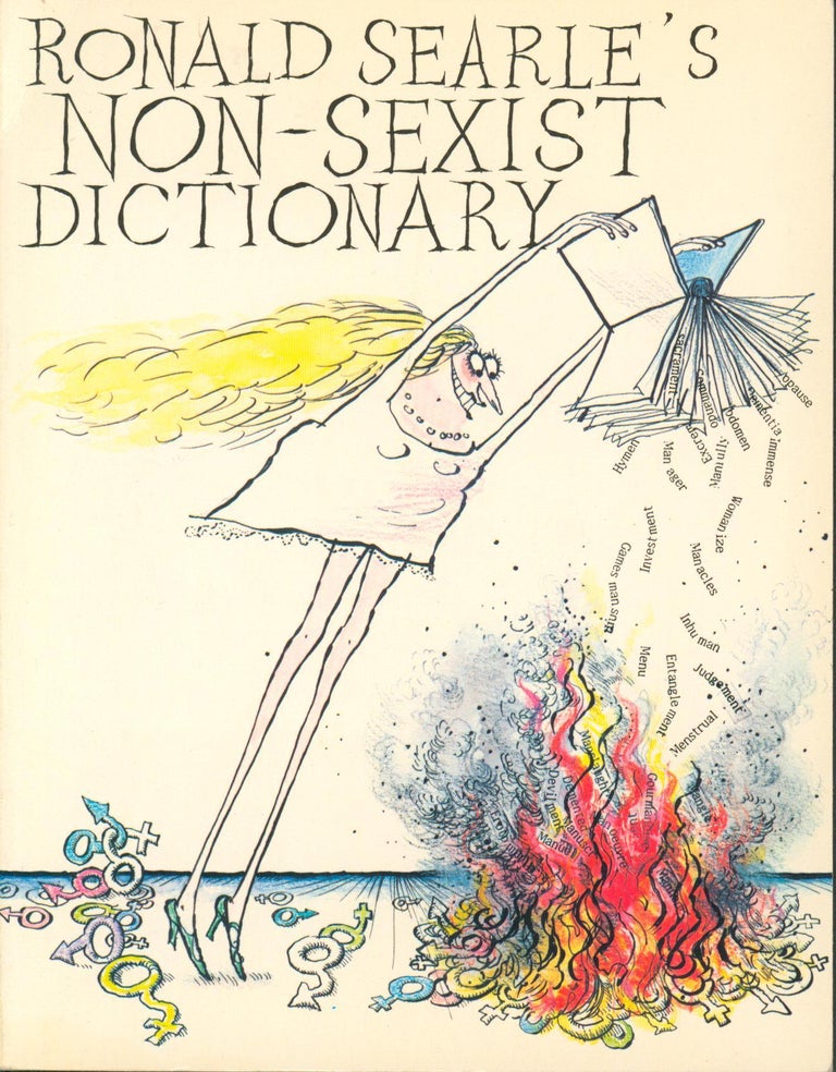 Item #11109 Ronald Searle's Non-Sexist Dictionary. Ronald Searle.