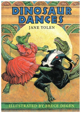 Item #11351 Dinosaur Dances (inscribed). Jane Yolen