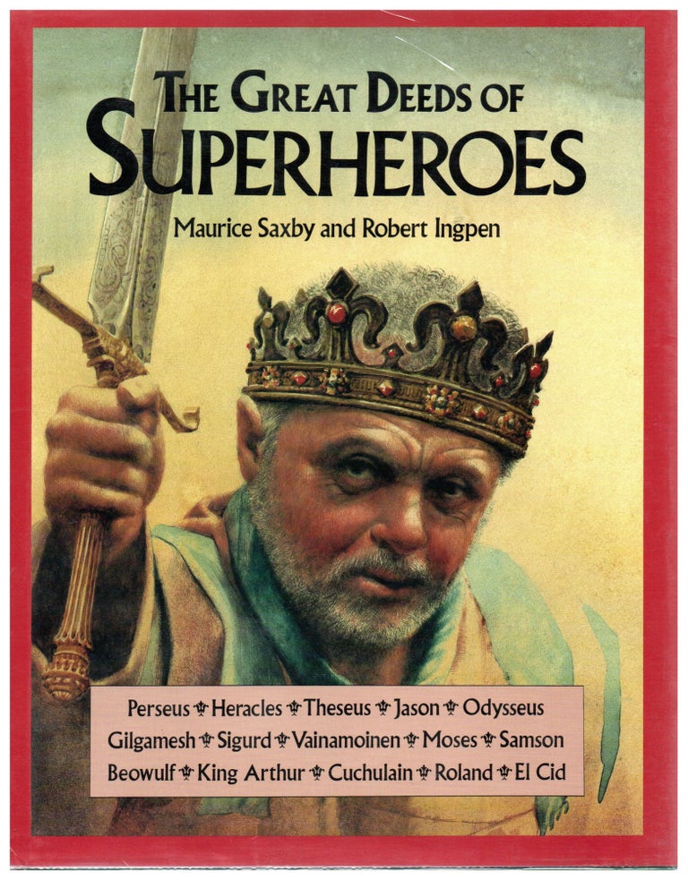 Item #11469 The Great Deeds of Superheroes. Maurice Saxby.