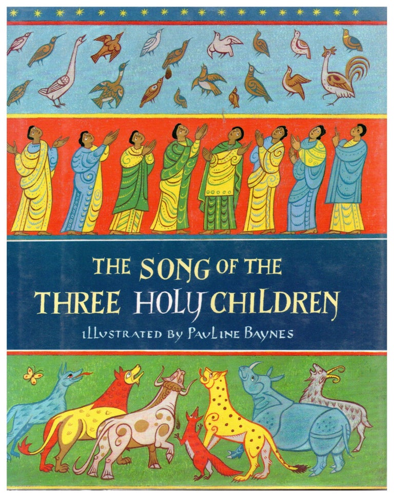 Item #11764 The Song of the Three Holy Children. Anon.