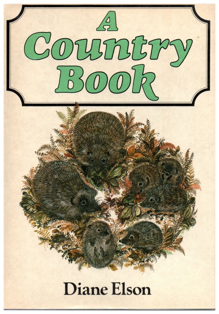 Item #11871 A Country Book. Diane Elson.