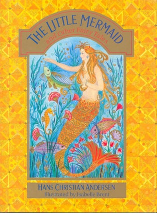 Item #12066 The Little Mermaid and Other Fairy Tales. Hans Christian Andersen
