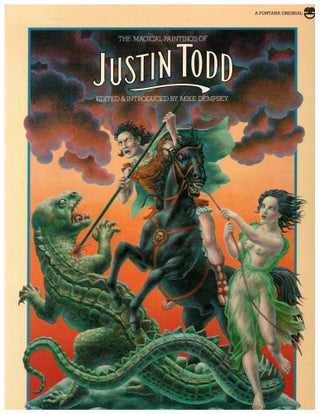 Item #12078 The Magical Paintings of Justin Todd. Mike Dempsey
