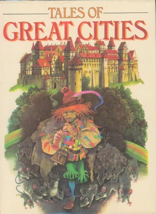 Item #12215 Tales of Great Cities. Vladimir Hulpach, retold by