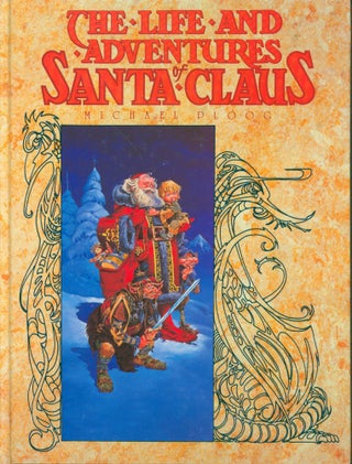 Item #12463 The Life and Adventures of Santa Claus. L. Frank Baum, Michael Ploog