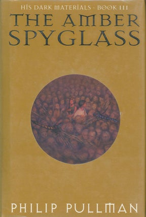Item #12851 The Amber Spyglass. Philip Pullman