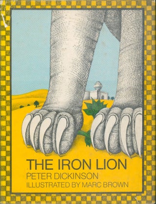 Item #13035 The Iron Lion. Peter Dickinson