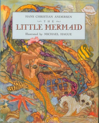 Item #13340 The Little Mermaid. Hans Christian Andersen