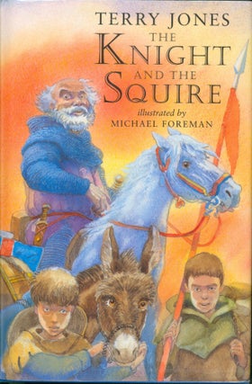 Item #13509 The Knight and the Squire. Terry Jones