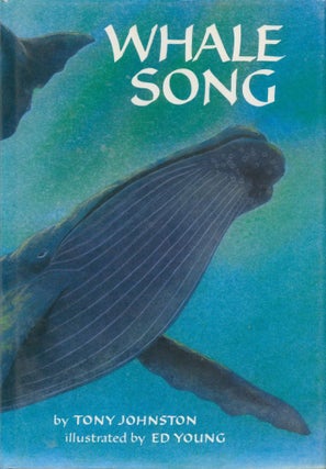 Item #13608 Whale Song. Tony Johnston