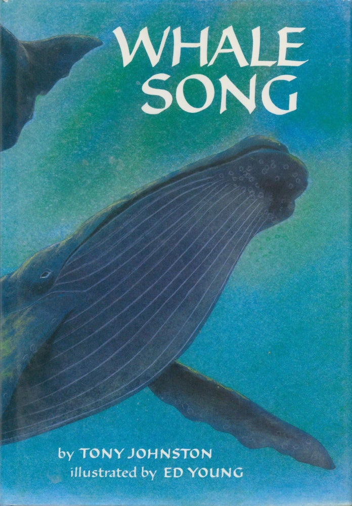 Item #13608 Whale Song. Tony Johnston.