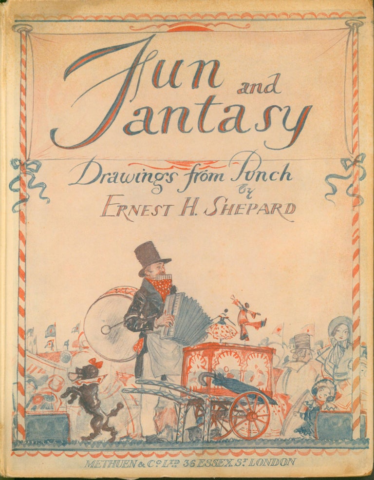 Item #13825 Fun and Fantasy -- Drawings from Punch. Ernest H. Shepard.