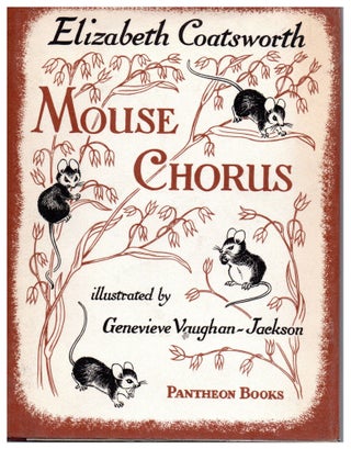 Item #14135 Mouse Chorus. Elizabeth Coatsworth