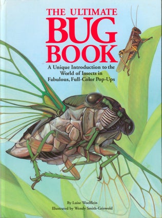 Item #19733 The Ultimate Bug Book. Luise Woelflein