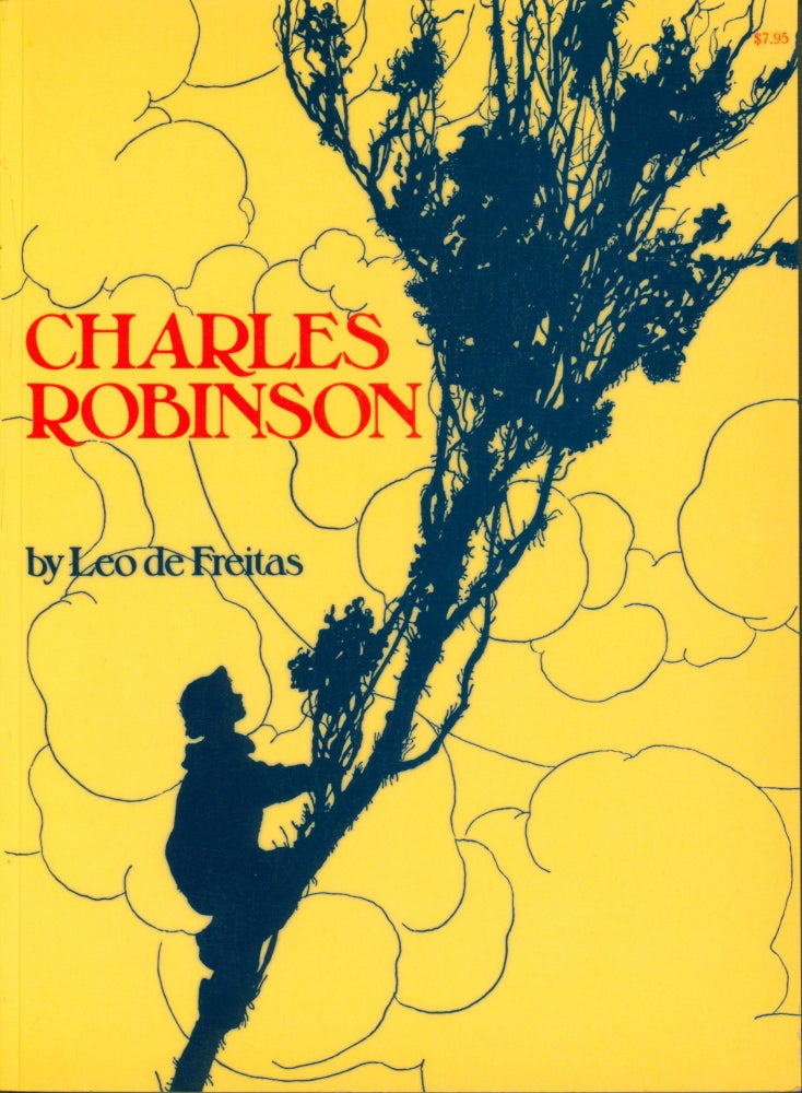 Item #20156 Charles Robinson. Leo de Freitas.