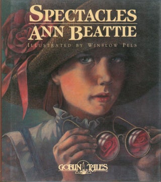 Item #20900 Spectacles. Ann Beattie