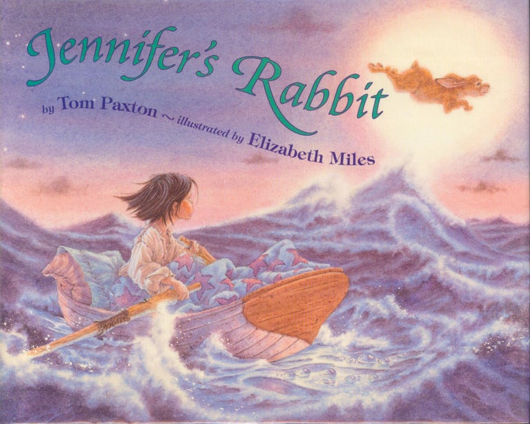 Item #21329 Jennifer's Rabbit. Tom Paxton.