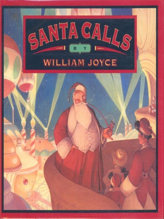 Santa Calls (signed. William Joyce.