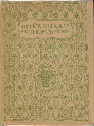 The Household of Sir Thomas More. Anne Manning.