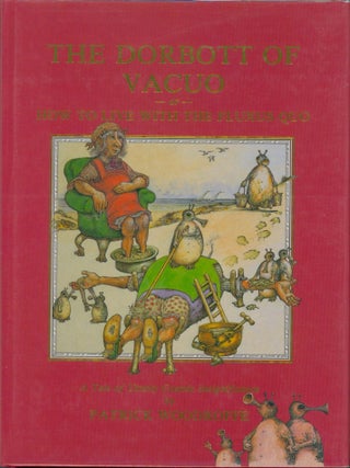 The Dorbott of Vacuo or How to Live with the Fluxus Quo. Patrick Woodroffe.