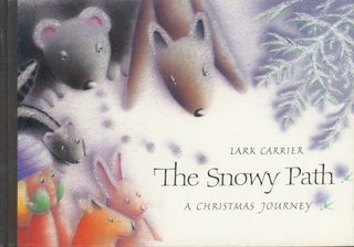 Item #22481 The Snowy Path. Lark Carrier