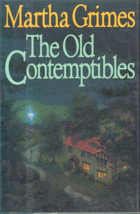 Item #2273 The Old Contemptibles. Martha Grimes
