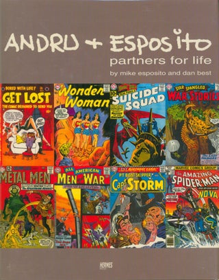 Item #23318 Andru + Esposito Partners for Life (signed). Mike Esposito, Dan Best