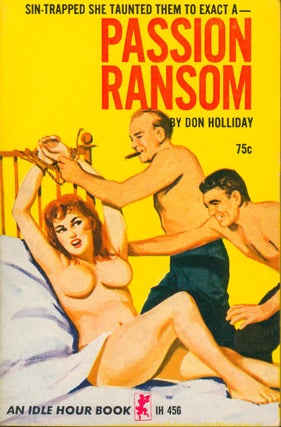 Item #23391 Passion Ransom. Don Holliday