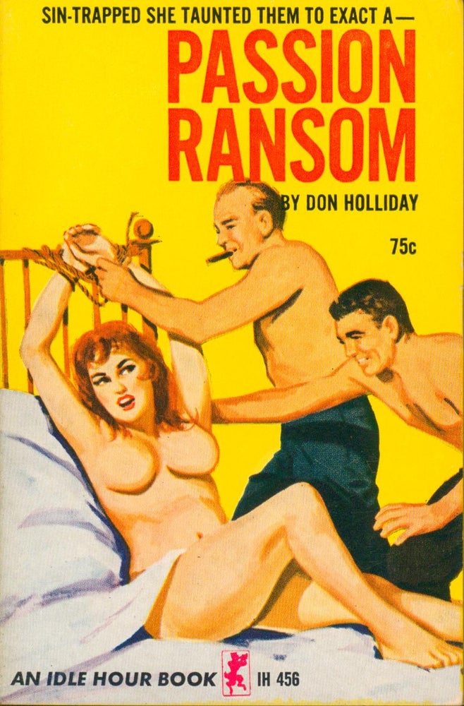 Item #23391 Passion Ransom. Don Holliday.
