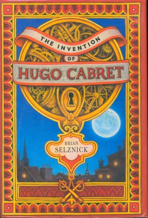 Item #23827 The Invention of Hugo Cabret. Brian Selznick