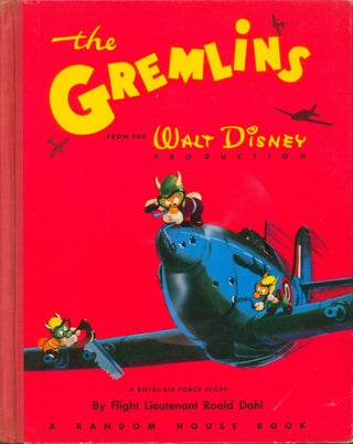 Item #23864 Gremlins; A Royal Air Force Story. Flight Lieutenant Roald Dahl
