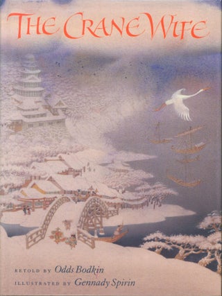 The Crane Wife. Odds Bodkin.