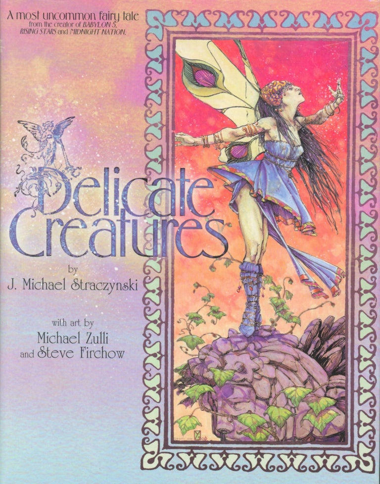 Item #23938 Delicate Creatures. J. Michael Straczynski.