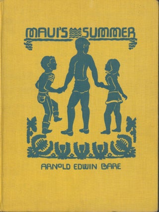 Item #2437 Maui's Summer. Arnold Edwin Bare