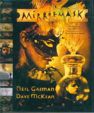 Item #24639 MirrorMask: The Illustrated Film Script of the Motion Picture from the Jim Henson...