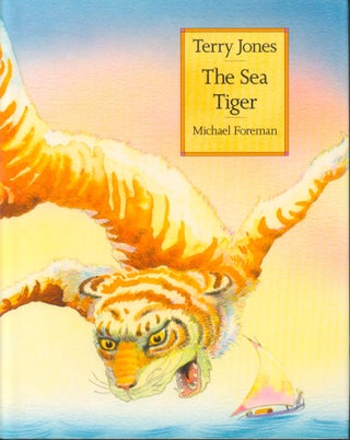 Item #2482 The Sea Tiger. Terry Jones