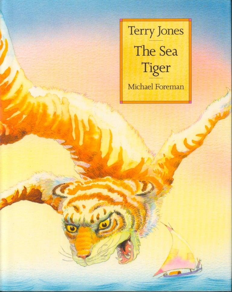 Item #2482 The Sea Tiger. Terry Jones.