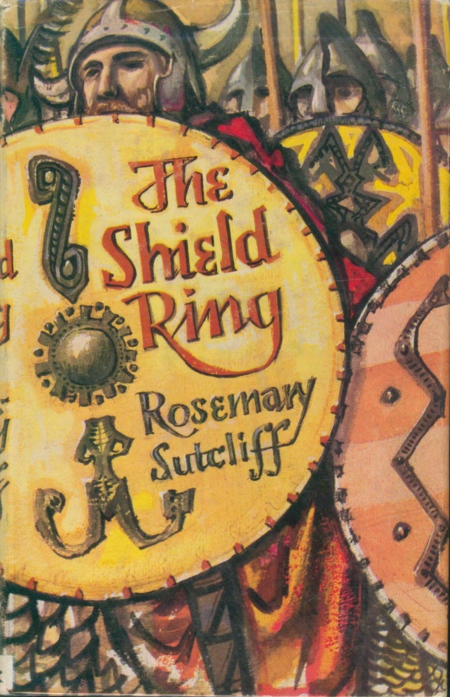 Item #25184 The Shield Ring. Rosemary Sutcliff.