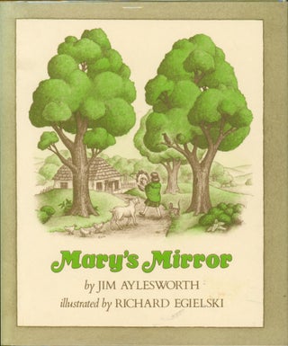 Item #25446 Mary's Mirror. Jim Aylesworth