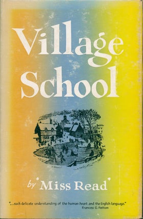 Item #25450 Village School. Miss Read