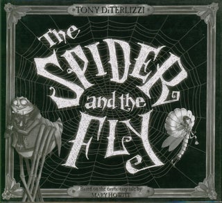 Item #25492 The Spider and the Fly. Tony DiTerlizzi