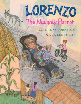 Item #25560 Lorenzo the Naughty Parrot (signed). Tony Johnston