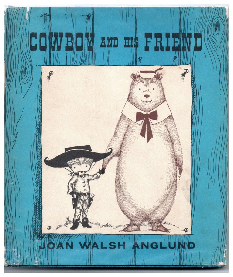 Item #25596 Cowboy and His Friend. Joan Walsh Anglund.