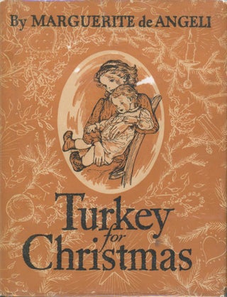 Item #25940 Turkey for Christmas. Marguerite de Angeli