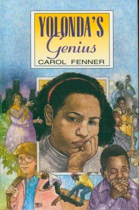 Item #25953 Yolonda's Genius. Carol Fenner