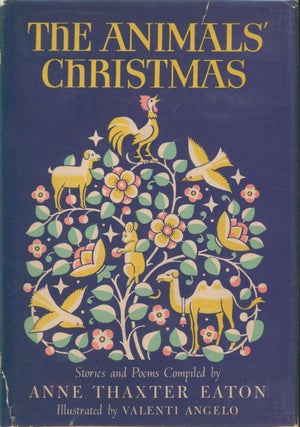 Item #26039 The Animals' Christmas. Anne Thaxter Eaton