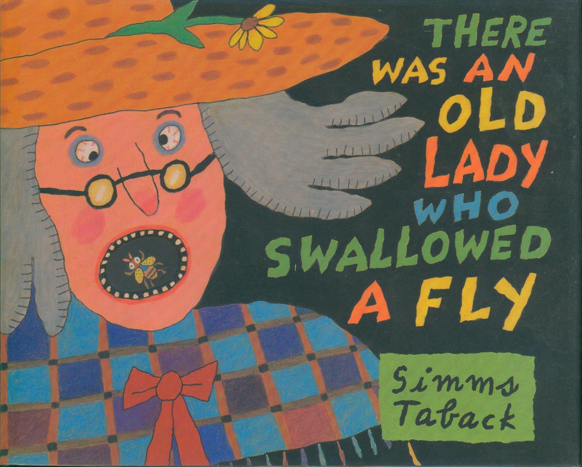 There Was an Old Lady Who Swallowed a Fly by Simms Taback on Bud Plant &  Hutchison Books