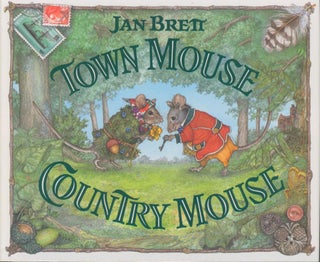 Item #26164 Town Mouse, Country Mouse. Jan Brett