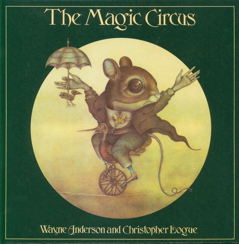 Item #26170 The Magic Circus. Wayne Anderson, Christopher Logue.