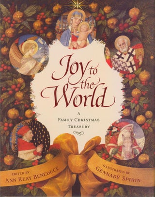 Item #26174 Joy to the World (signed). Anne Keay Beneduce
